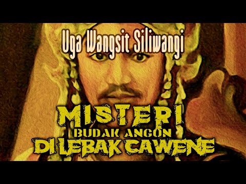 WANGSIT SILIWANGI | Misteri Budak Angon Di Lebak Cawene