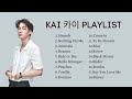 [PLAYLIST] EXO KAI 카이 FULL ALBUM 2023