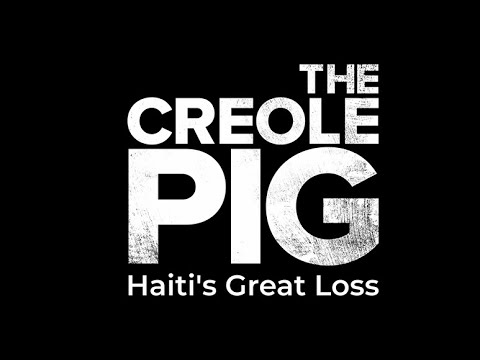 Tráiler de The Creole Pig: Haiti's Great Loss (2025)