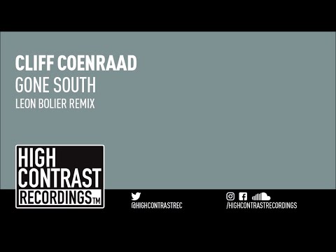 Cliff Coenraad - Gone South (Leon Bolier Remix) [High Contrast Recordings]