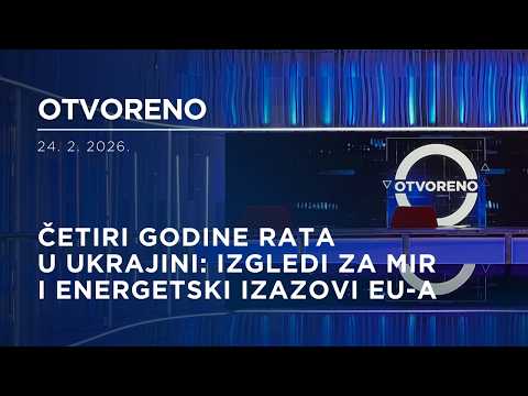 Otvoreno: Četiri godine rata u Ukrajini: Izgledi za mir i energetski izazovi EU-a