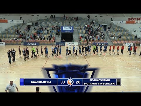 1. seria Gwardia Opole - Piotrkowianin Piotrków Trybunalski [33:29]