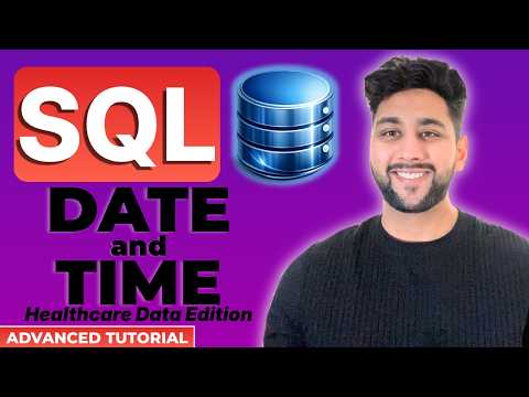 MySQL Date & Time Functions | Advanced SQL Tutorial with Healthcare Data