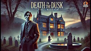🔍🏰 Death in the Dusk: A Gothic Mystery Unveiled 🌫️🕵️‍♂️