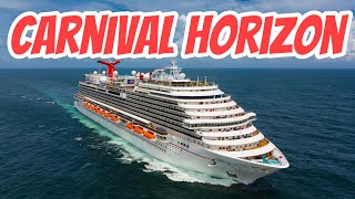 Carnival Horizon || Carnival Horizon Ship || Carnival Cruise Horizon