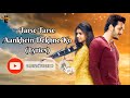 Tarse Tarse Aankhein Dekhne Ko Full Song With Lyrics Hello Movie Mobile King Sagar Mane