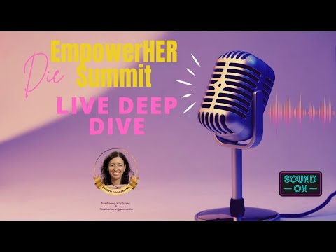 Live Deep Dive mit Evelyn Großmann