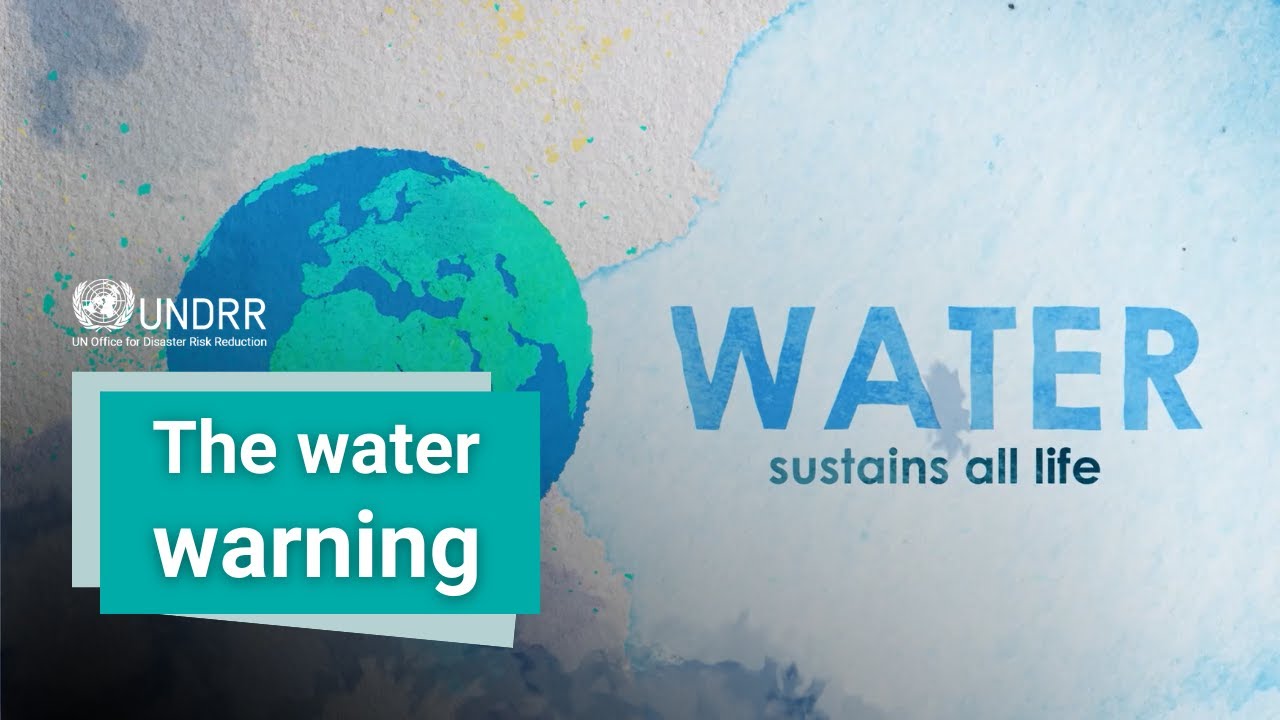 We need to put water at the heart of climate action | UNDRR