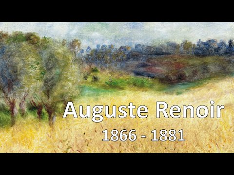Auguste Renoir | 1866 - 1881 | Becoming an Impressionist