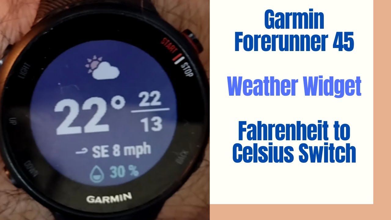 Garmin Forerunner 45 55 - How to change Fahrenheit to Celsius in Weather Widget [CC]