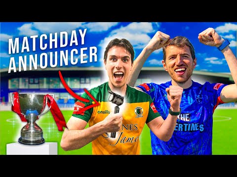 I Was The MATCHDAY ANNOUNCER At A Cup Final 🎤 (Horsham v Margate)
