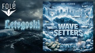 Ago & Classic - Letsgoski