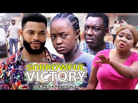 SORROWFUL VICTORY SEASON 5&6 _{New Trending Movie} Luchy Donalds 2021 Latest Movie