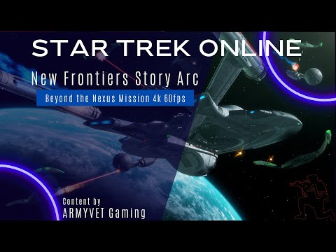 Star Trek Online New Frontiers Arc Beyond the Nexus Mission Complete