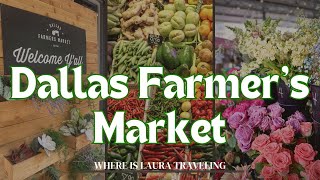 Dallas Farmer's Market: Getting Lunch and Shopping