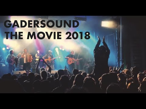 Gadersound - The Movie 2018
