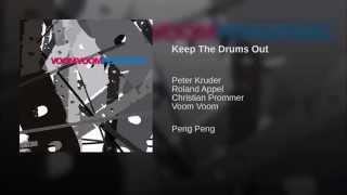 Keep The Drums Out
