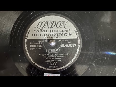 Butterfly by Andy Willams with Archie Bleyer orchestra HL-A.8339 78 rpm