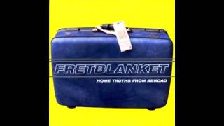 Fretblanket - Killer In Another Life