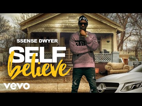 Ssense Dwyer - Self Believe (Official Audio)