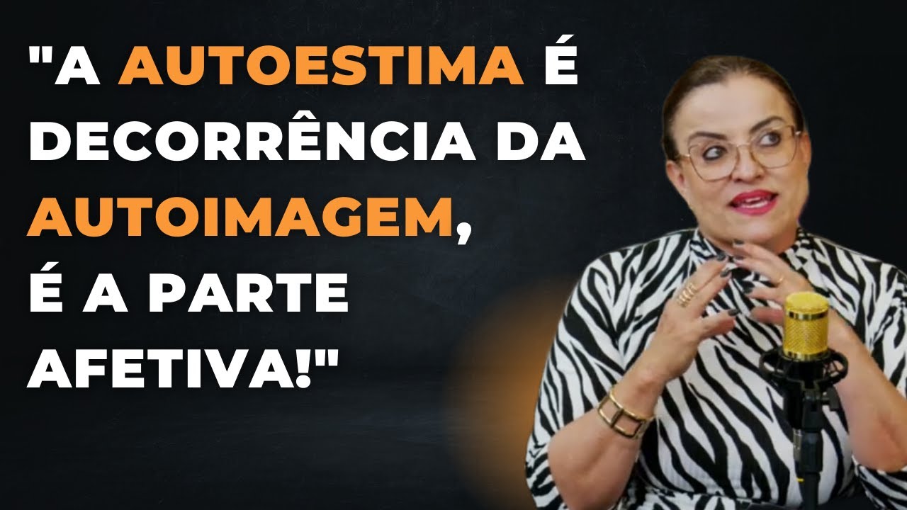 AUTOESTIMA E AUTOIMAGEM - PODCAST GESTALT PARANÁ- #Shorts