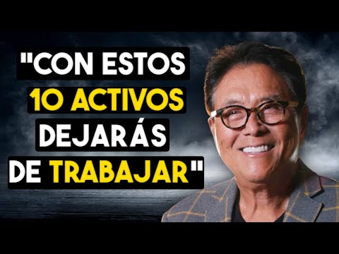 ¡10 ACTIVOS para DEJAR DE TRABAJAR! - Fuentes de Ingresos Pasivos -Libertad Financiera