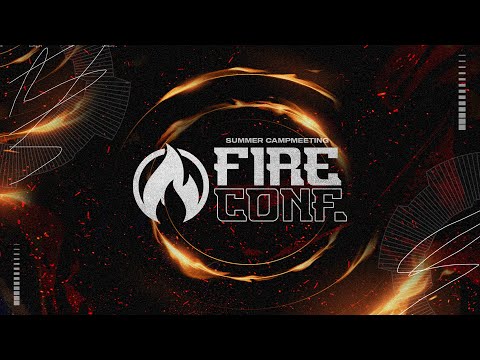 The Spirit, The Water and The Blood | Fire Conference 2022 | SCM | Session 15