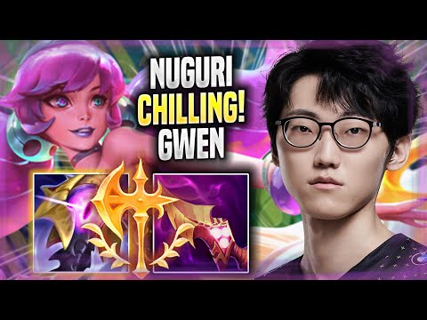 NUGURI CHILLING WITH GWEN! - Nuguri Plays Gwen TOP vs Akali! | Season 2022