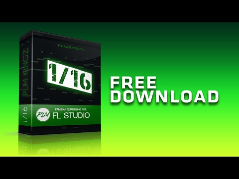 Free Download 1/16-Familiar Quantizing For FL Studio