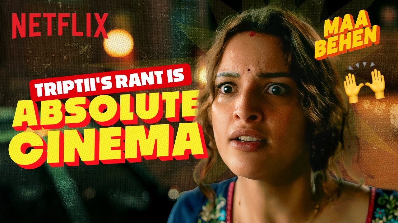 Triptii Dimri's ANGRY Monologue 👏🏻🔥 Ft. Madhuri Dixit & Dharna | Maa Behen | Netflix India