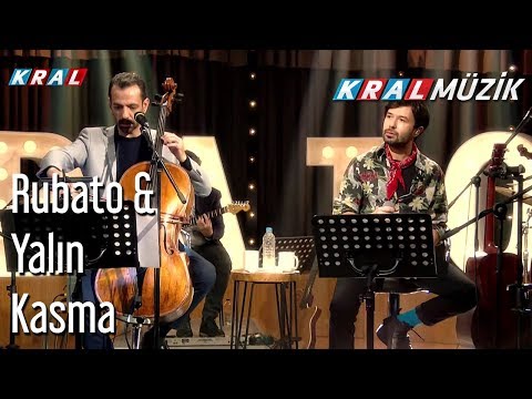 Kasma - Rubato & Yalın