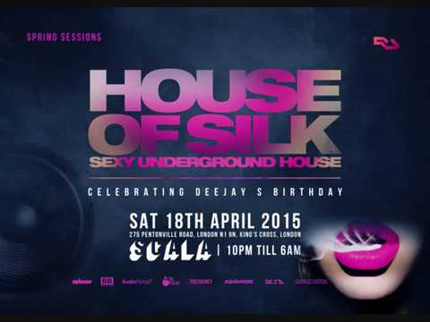 House of Silk (Part 9) Promo Mix By DJ S for HOS @ Scala April 2015