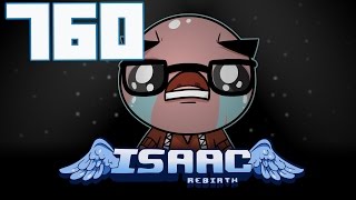 The Binding of Isaac: Rebirth - Let's Play - Episode 760 [Snake Eyes]