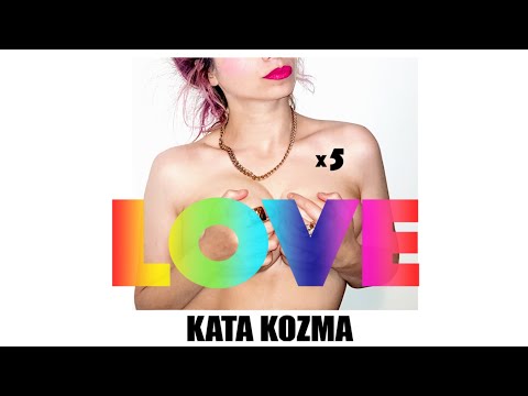Kata Kozma - LOVE X 5 (Official Lyric Video)