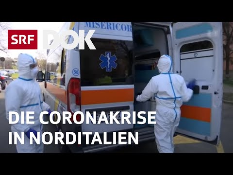 Die Coronakrise in Norditalien | Was lernt die Welt aus Italiens Corona-Drama? | Reportage | SRF