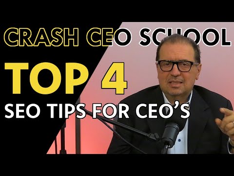 Top 4 SEO Tips For CEOs (2023)