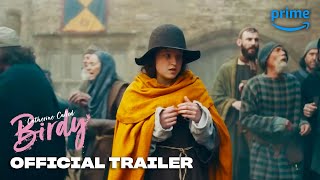 Catherine Called Birdy - Official Trailer | Prime Video