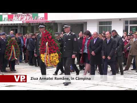 Ziua Armatei Române, în Câmpina