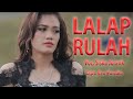 Lagu Karo Terbaru LALAP RULAH Siska Jorank Official Music Video