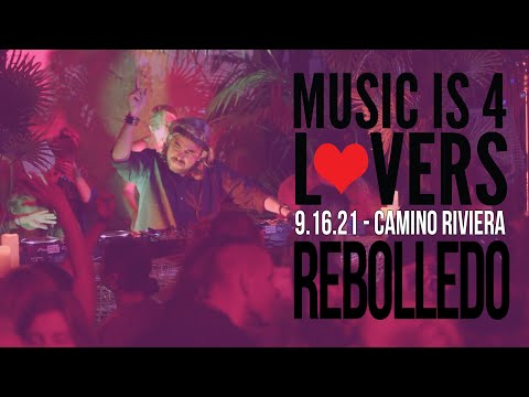 Rebolledo Live at Music is 4 Lovers [2021-09-16 @ Camino Riviera, San Diego] [MI4L.com]