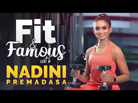 Fit & Famous with Nadini Premadasa | E02 | Bold & Beautiful
