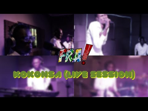 The Band FRA! - Kokonsa (live session)