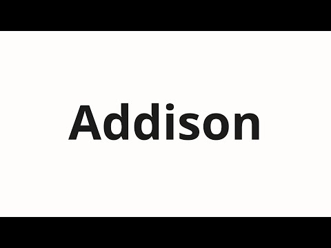 How to pronounce Addison