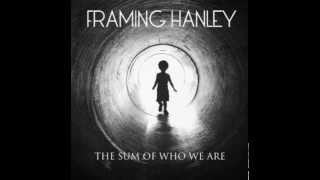 Framing Hanley - No Saving Me