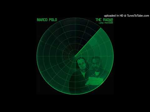 Marco Polo - The Radar (Ft Large Professor)