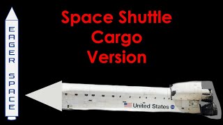 Space Shuttle Cargo Version