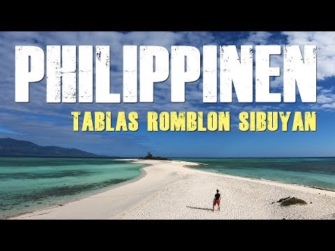 Philippinen Reise  - Tablas, Romblon, Sibuyan Teil 1.
