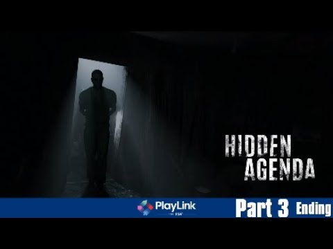 Hidden Agenda - Part 3 Ending