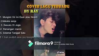 Download lagu KUMPULAN LAGU COVER BY RAY SURAJAYA , enak untuk bersantai mp3 Download lagu KUMPULAN LAGU COVER BY RAY SURAJAYA , enak untuk bersantai mp3