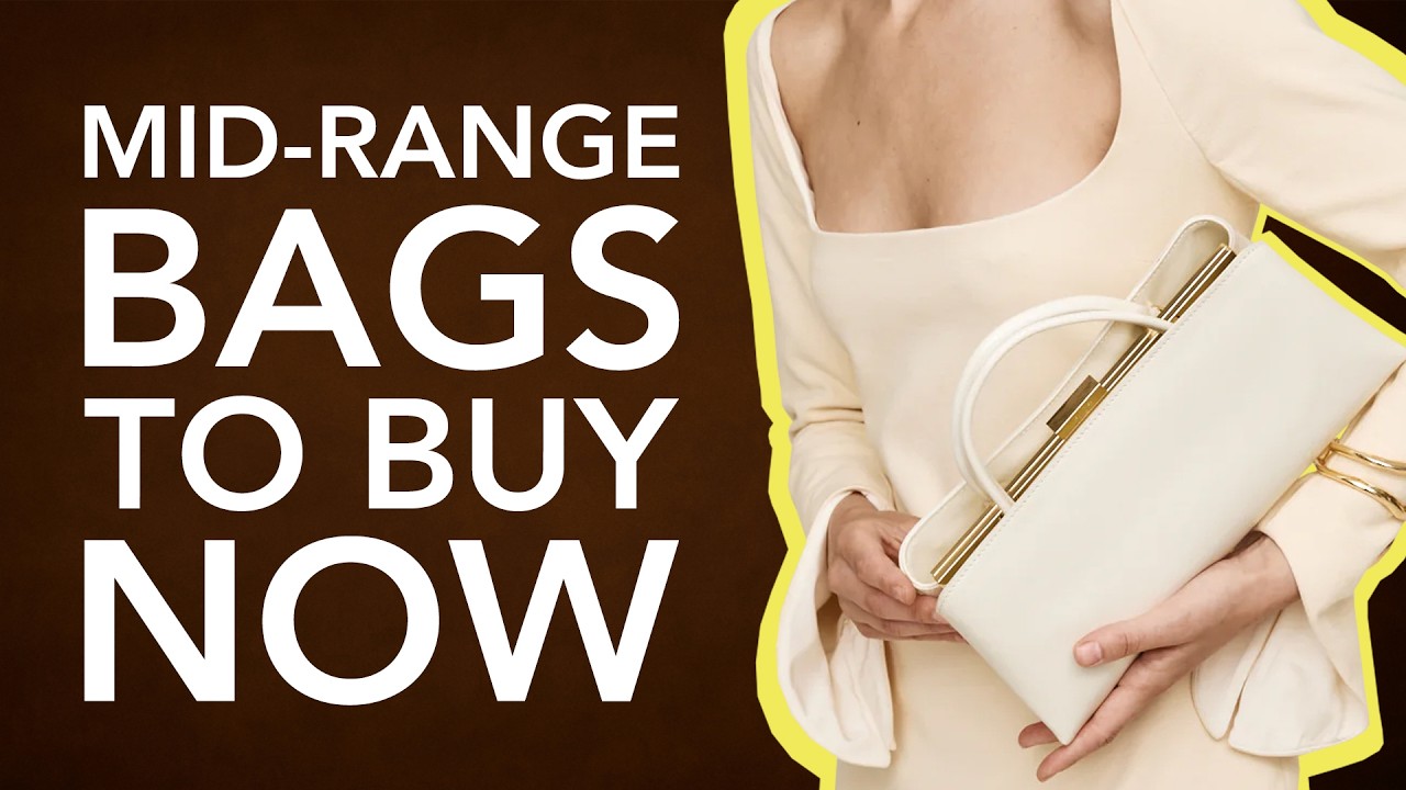 The Best Mid-Range Bags to Buy Right Now